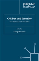 G. Rousseau, Rousseau, G Rousseau, G. Rousseau - Children and Sexuality