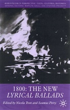 N. Perry Trott, Perry, Perry, S. Perry, Seamus Perry, Trott... - 1800: The New Lyrical Ballads