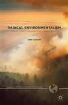 J Cianchi, J. Cianchi, John Cianchi - Radical Environmentalism
