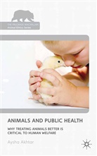 A Akhtar, A. Akhtar, Aysha Akhtar - Animals and Public Health