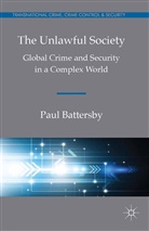 P. Battersby, Paul Battersby - Unlawful Society