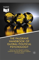 H Dekker, H. Dekker, Capelos, T Capelos, T. Capelos, C. Kinnvall... - The Palgrave Handbook of Global Political Psychology