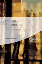 T. Brooks, Brooks, T Brooks, T. Brooks - Ethical Citizenship