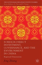 J Zhang, J. Zhang - Foreign Direct Investment, Governance, and the Environment in China