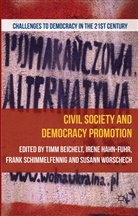 T Hahn Beichelt, Timm Hahn-Fuhr Beichelt, T. Beichelt, Hahn, I Hahn, I. Hahn... - Civil Society and Democracy Promotion