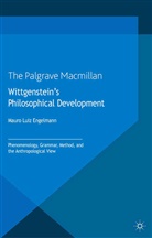 M Engelmann, M. Engelmann, Mauro Luiz Engelmann - Wittgenstein''s Philosophical Development