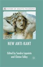F Prihonsky, F. Prihonsky, Franz Prihonsky, Kenneth A Loparo, Sandr Lapointe, Sandra Lapointe... - New Anti-Kant