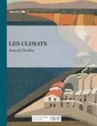 Anna De Noailles, De noailles-a, de Noailles-A - Les climats