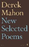 Derek Mahon - New Selected Poems