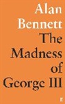 Alan Bennett - The Madness of George III