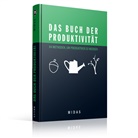 Elijah, Ben Elijah - Das Buch der Produktivität