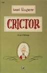 Tomi Ungerer - Crictor, die gute Schlange