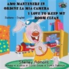 Shelley Admont, Kidkiddos Books, S. A. Publishing - Amo mantenere in ordine la mia camera I Love to Keep My Room Clean