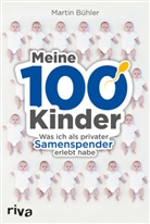 Martin Bühler - Meine 100 Kinder