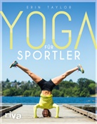 Erin Taylor - Yoga für Sportler