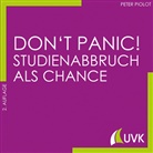 Peter Piolot - Don't Panic! Studienabbruch als Chance