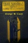 George W Carey, George W. Carey - The Zodiac and the Salts of Salvation