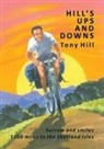 Tony Hill - Hill's Ups and Downs