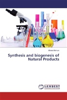 Bharat Bahule - Synthesis and biogenesis of Natural Products