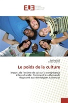Soizic Calonne, Andre Kolb, Andrea Kolb - Le poids de la culture