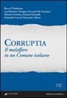 R. D'Ambrosio, Rocco D'Ambrosio - Corruptia. Il malaffare in un comune italiano