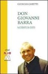 Giorgio Grietti - Don Giovanni Barra. Sacerdote di Cristo