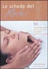 Anne Schneider - Le schede del reiki