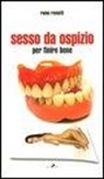 Remo Remotti - Sesso da ospizio. Per finire bene