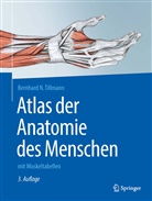 Bernhard N Tillmann, Bernhard N. Tillmann - Atlas der Anatomie