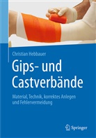 Christian Hebbauer - Gips- und Castverb&auml;nde