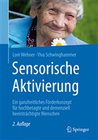 Ylva Schwinghammer, Lor Wehner, Lore Wehner - Sensorische Aktivierung