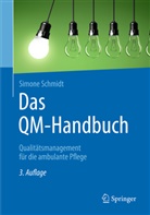 Simone Schmidt - Das QM-Handbuch