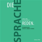 Gattus Hösl - Die Sprache gefällt mir, mit ihr kann ich reden