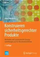 Alfred Neudörfer - Konstruieren sicherheitsgerechter Produkte