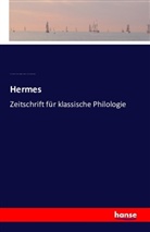Ernst Willibald Emil Hu¨bner, Ernst Willibald Emil Hu¿bner, Ernst Willibald Emil Hubner, Ernst Willibald Emi Hübner, Geor Kaibel, Georg Kaibel... - Hermes