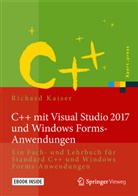 Richard Kaiser - C++ mit Visual Studio 2017 und Windows Forms-Anwendungen