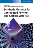 Mario Leclerc, Jean-François Morin, Mari Leclerc, Mario Leclerc, Morin, Morin... - Synthetic Methods for Conjugated Polymers and Carbon Materials