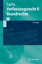 Michael Sachs - Verfassungsrecht II - Grundrechte. Tl.2