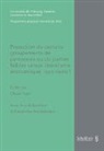 Avec la collaberation d'Alexandre, Olivier Hari - Protection de certains groupements de personnes ou de parties faibles versus libéralisme économique : quo vadis ?