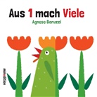 Agnese Baruzzi - Aus 1 mach Viele