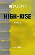J. G. Ballard, J.g. Ballard, James Gr. Ballard - High-Rise