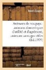 Henri Coupin, Coupin-H - Animaux de nos pays, animaux