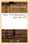 Audibert, Audibert-j-f - These : de la distinction des biens