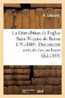 A. Lebourq, Lebourq-a - La demolition de l eglise saint