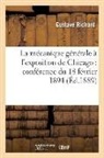 Gustave Richard, Richard-G - La mecanique generale a l