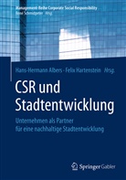 Hans-Herman Albers, Hans-Hermann Albers, Hartenstein, Feli Hartenstein, Felix Hartenstein, René Schmidpeter u a - CSR und Stadtentwicklung