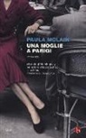 Paula McLain - Una moglie a Parigi