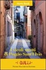 Marta Bardi - I vicoli stretti di Poggio Sant'Elvio