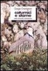 Giorgio Gramignani - Coturnici e starne. Tutela, incremento, reintroduzione