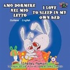 Shelley Admont, S. A. Publishing - Amo dormire nel mio letto I Love to Sleep in My Own Bed